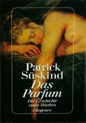 Patrick Süskind: El perfume